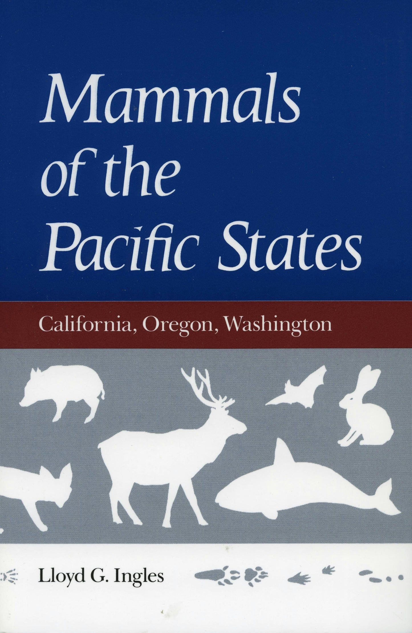 Book cover image for Mammals of the Pacific States ISBN: 9780804718431