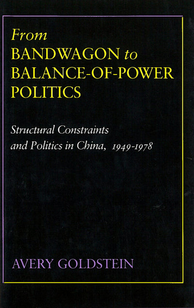 Cover image for From Bandwagon to Balance-of-Power Politics, isbn: 9780804718509