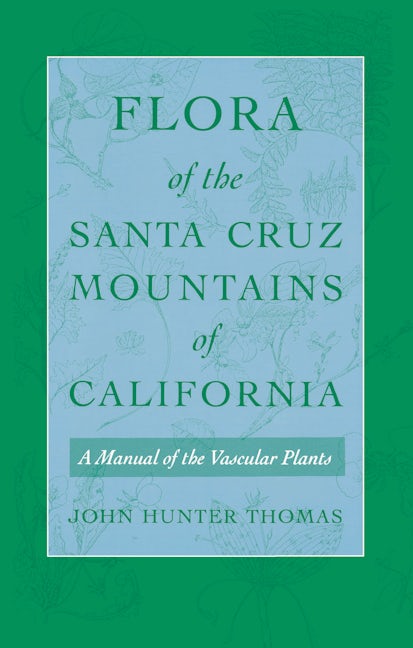 Flora of the Santa Cruz Mountains of California