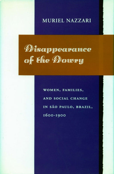 Cover image for Disappearance of the Dowry, isbn: 9780804719285