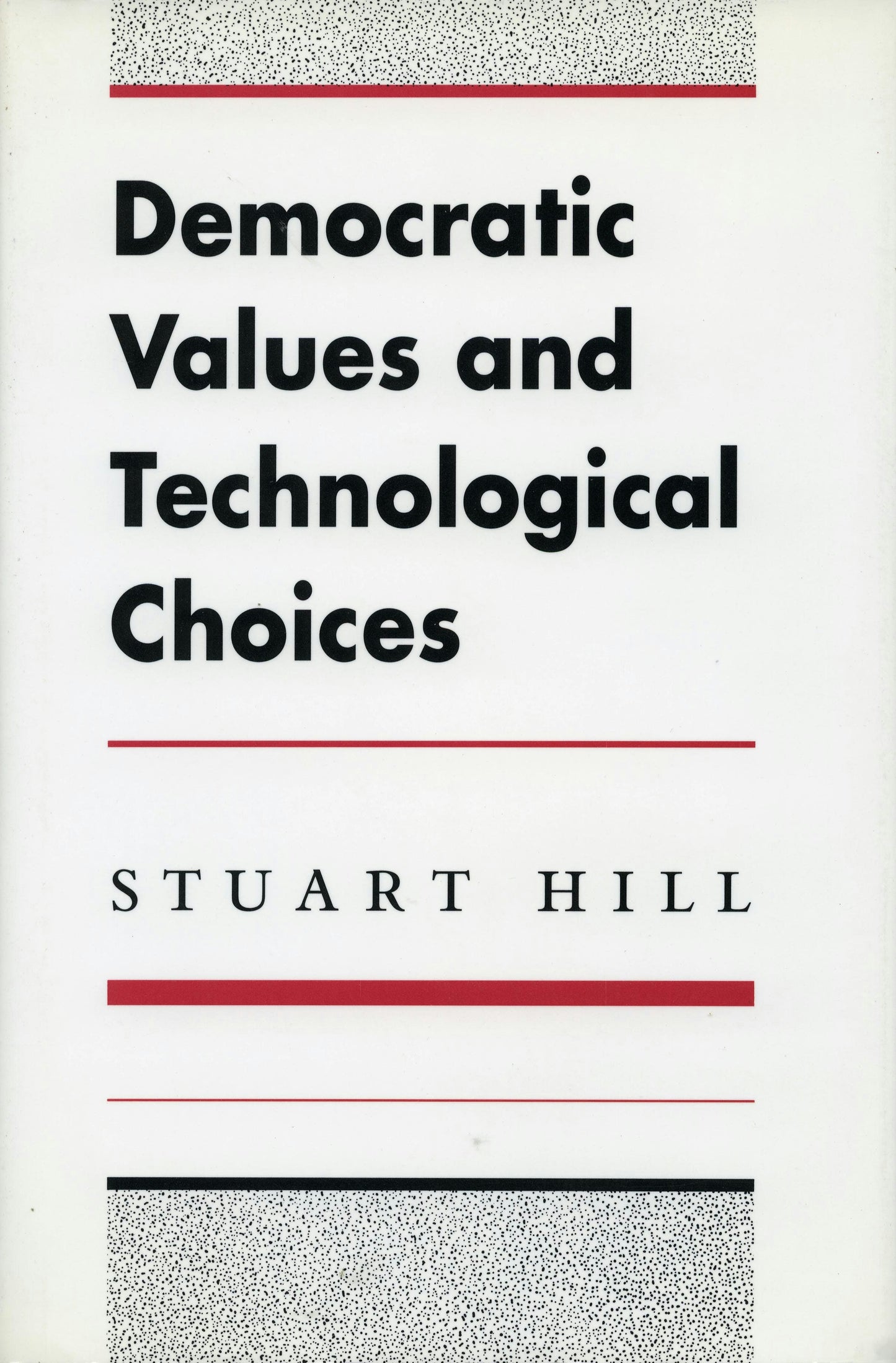 Book cover image for Democratic Values and Technological Choices ISBN: 9780804719865