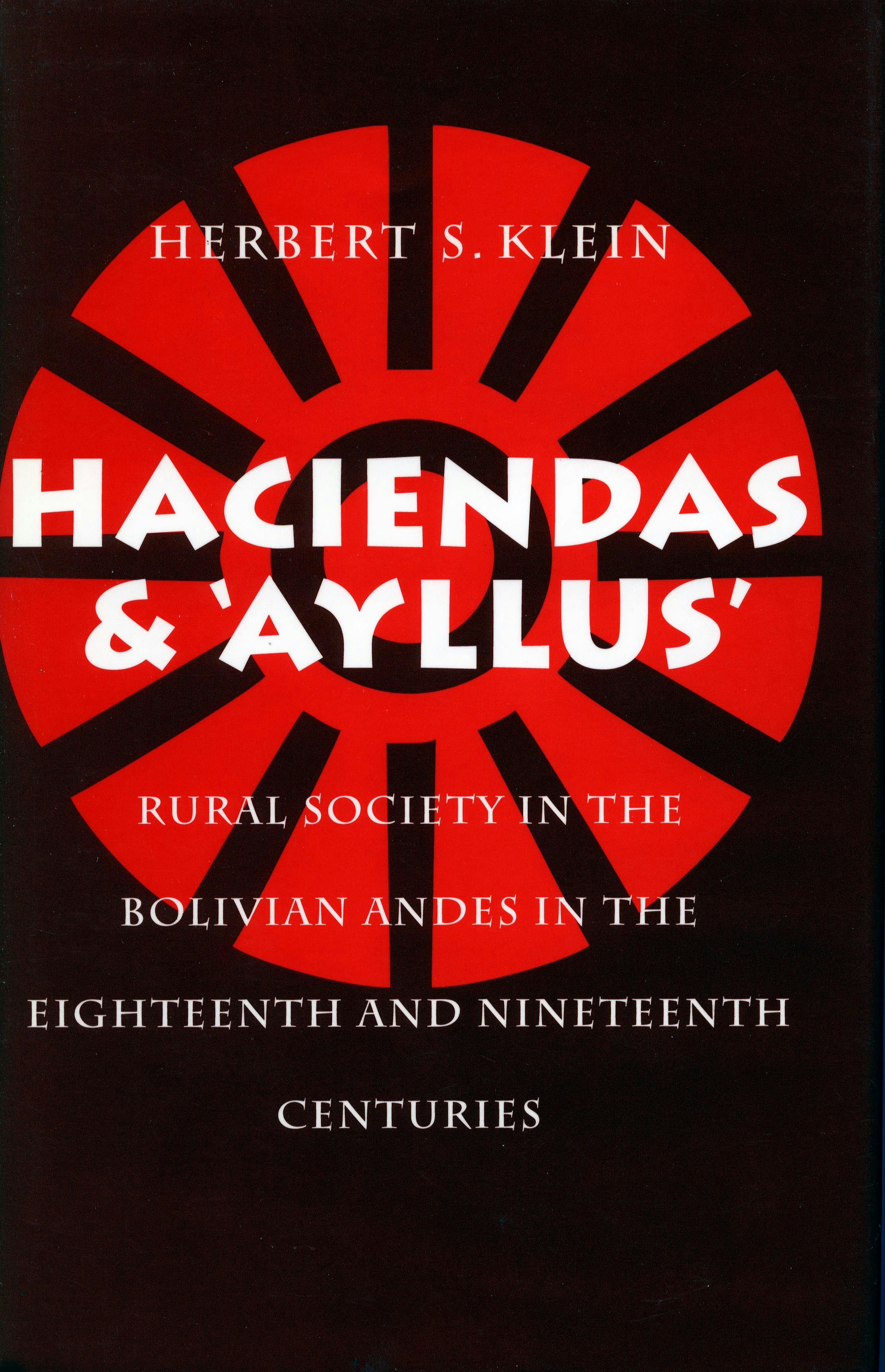 Book cover image for Haciendas and Ayllus ISBN: 9780804720571