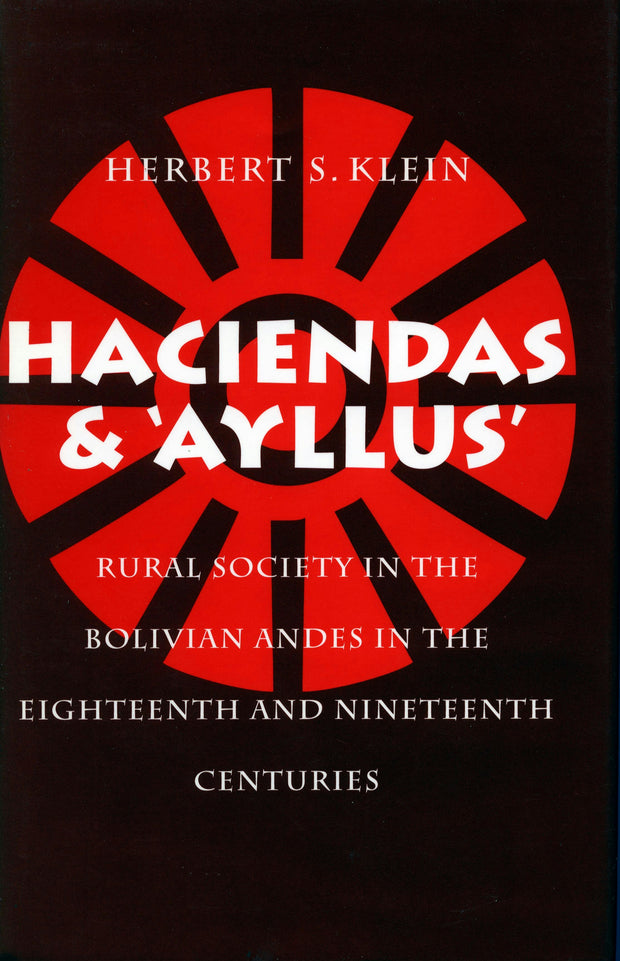 Cover image for Haciendas and Ayllus, isbn: 9780804720571