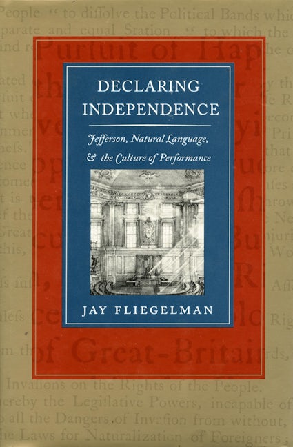 Book cover image for Declaring Independence ISBN: 9780804720762