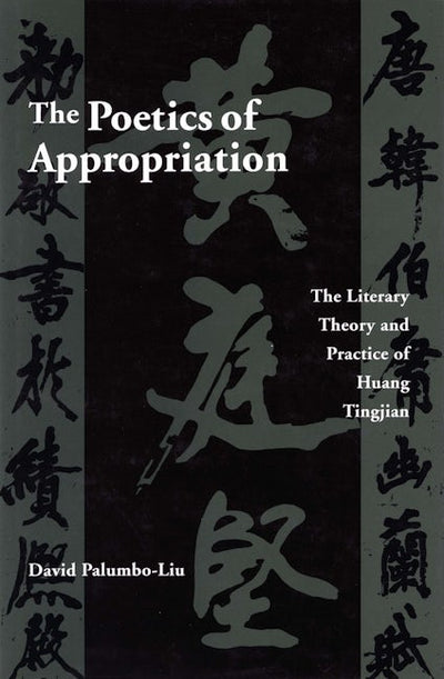The Poetics of Appropriation