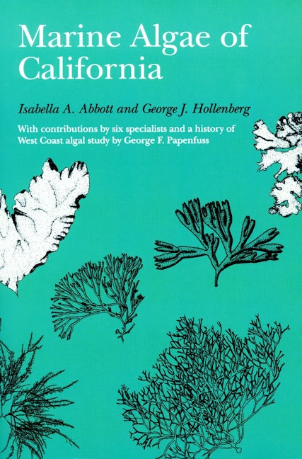 Book cover image for Marine Algae of California ISBN: 9780804721523