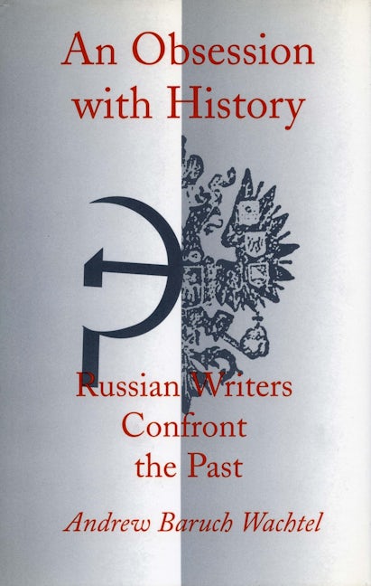 Book cover image for An Obsession with History ISBN: 9780804722469
