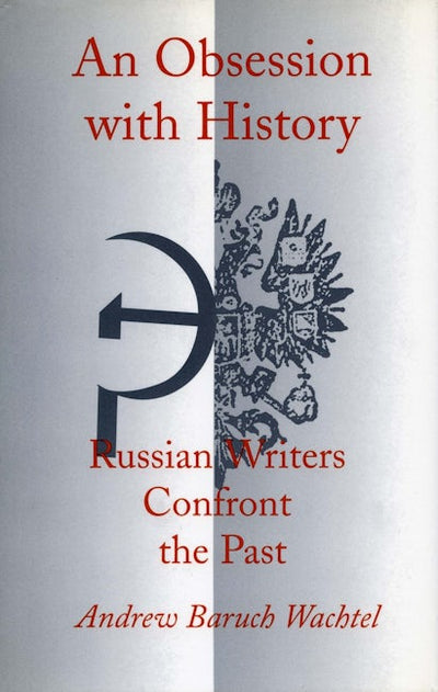 An Obsession with History
