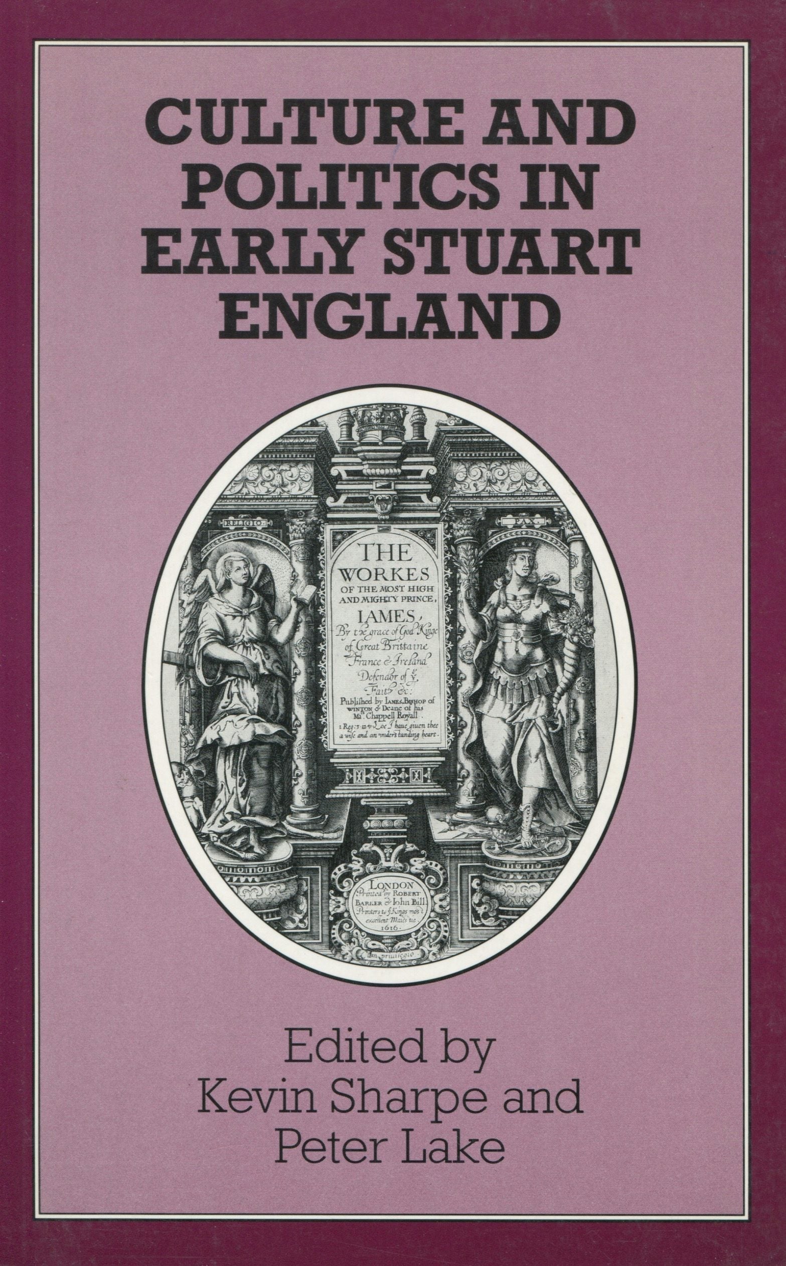 Culture and Politics in Early Stuart England