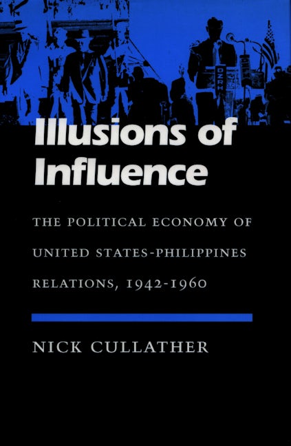 Book cover image for Illusions of Influence ISBN: 9780804722803