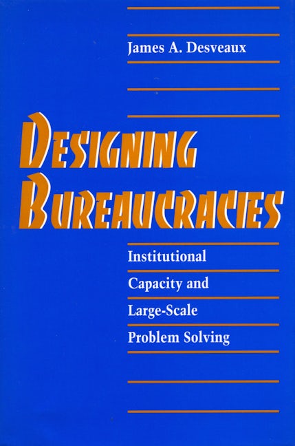 Book cover image for Designing Bureaucracies ISBN: 9780804722810