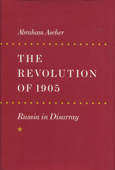 Cover image for The Revolution of 1905, isbn: 9780804723275