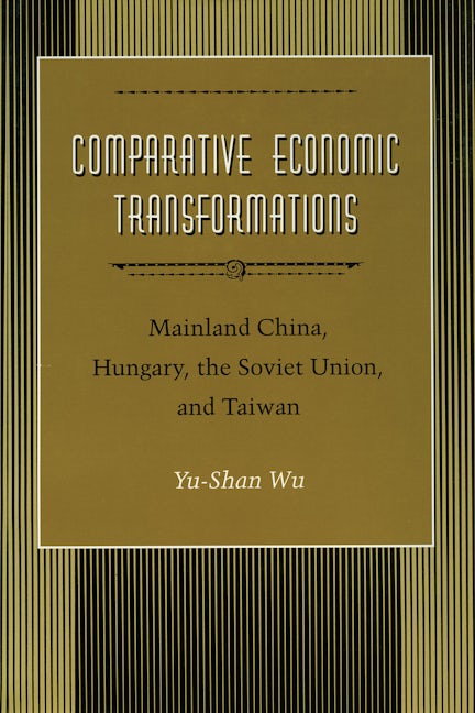 Book cover image for Comparative Economic Transformations ISBN: 9780804723886