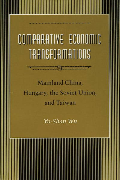 Comparative Economic Transformations