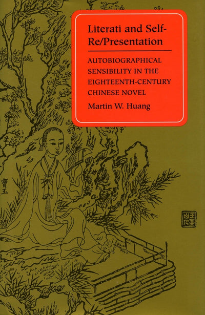 Cover image for Literati and Self-Re/Presentation, isbn: 9780804724623