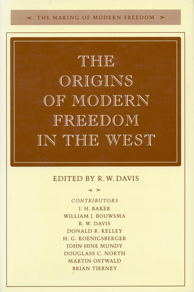 Cover image for The Origins of Modern Freedom in the West, isbn: 9780804724746