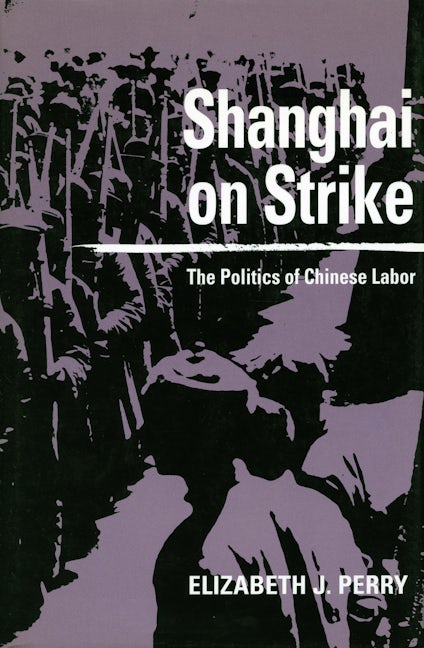 Book cover image for Shanghai on Strike ISBN: 9780804724913