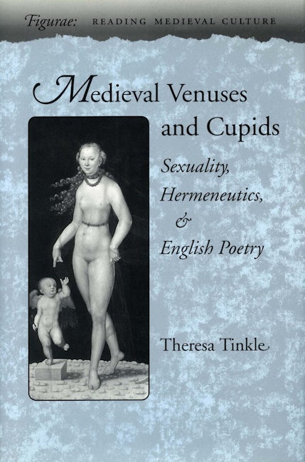 Book cover image for Medieval Venuses and Cupids ISBN: 9780804725156