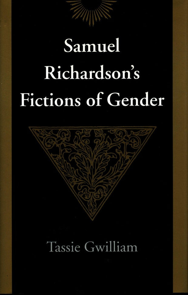 Cover image for Samuel Richardson's Fictions of Gender, isbn: 9780804725224