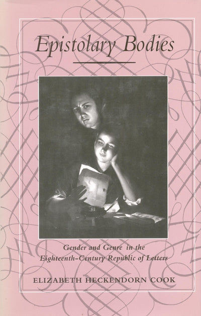 Cover image for Epistolary Bodies, isbn: 9780804725385