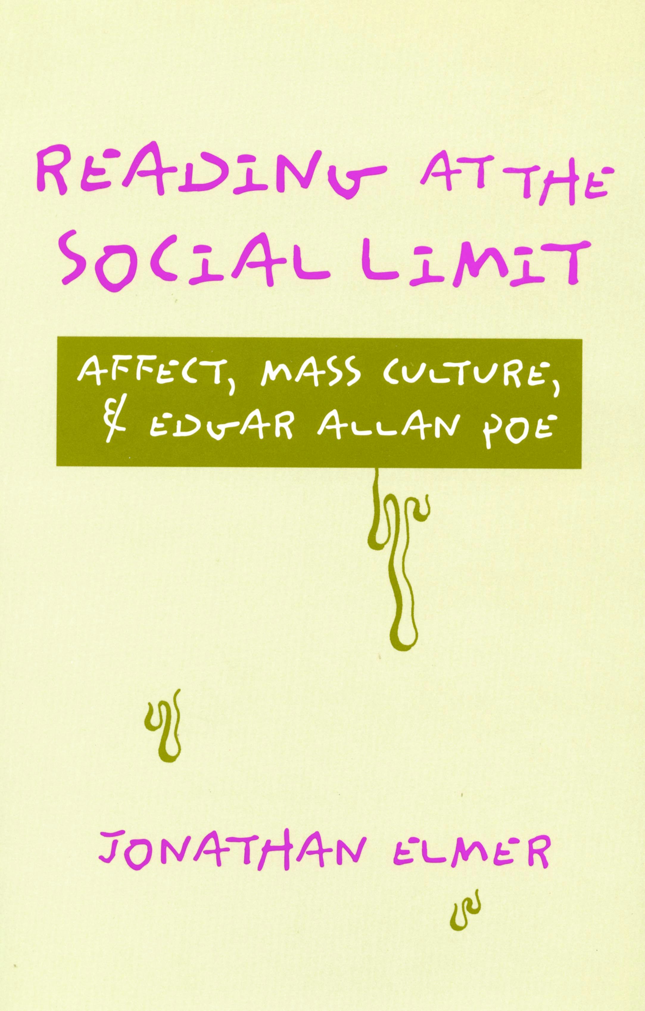 Book cover image for Reading at the Social Limit ISBN: 9780804725415