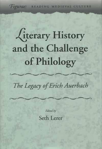 Cover image for Literary History and the Challenge of Philology, isbn: 9780804725453