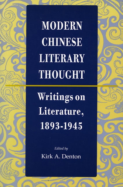 Book cover image for Modern Chinese Literary Thought ISBN: 9780804725583