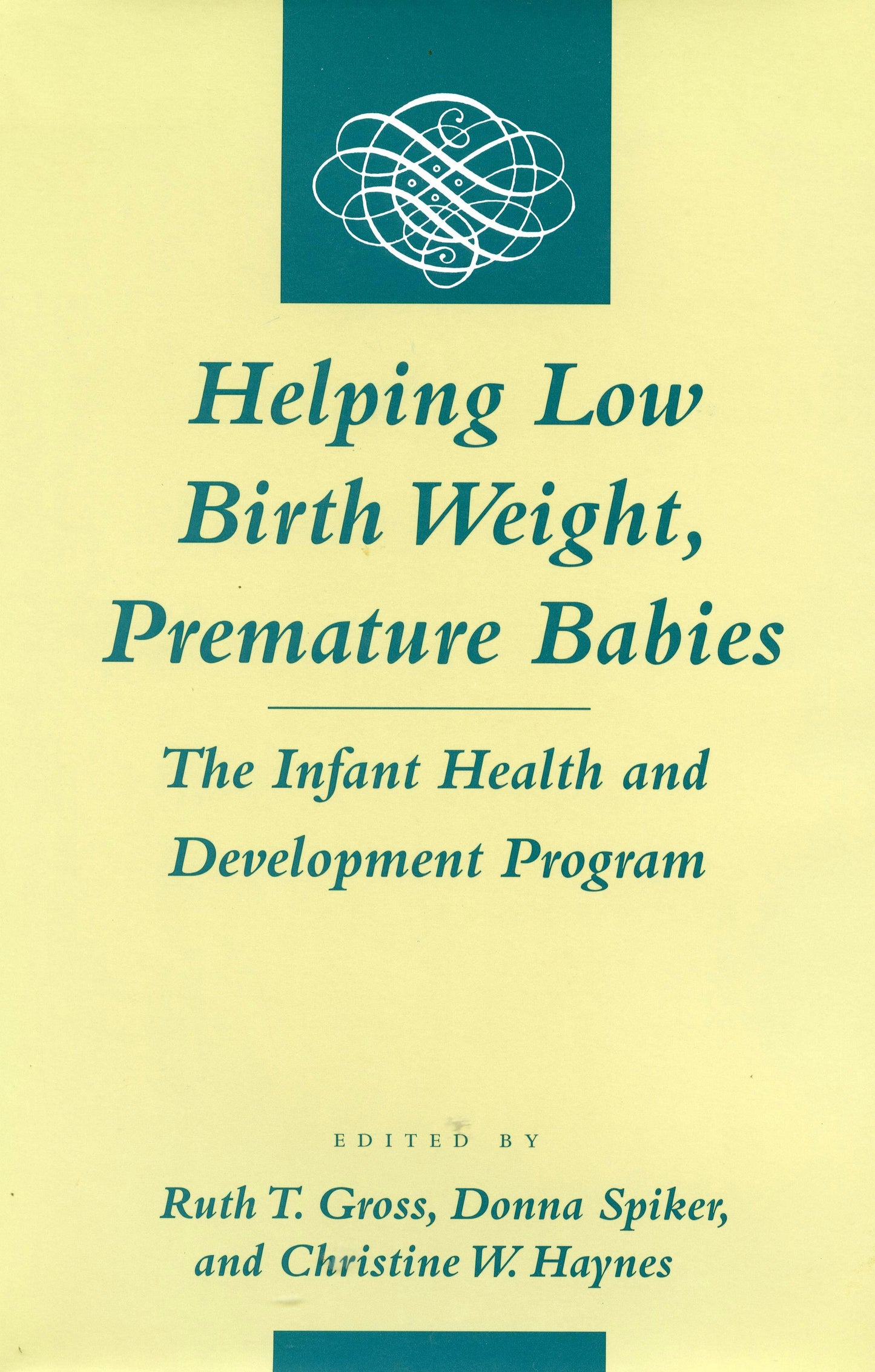 Book cover image for Helping Low Birth Weight, Premature Babies ISBN: 9780804726122