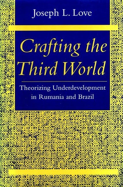 Book cover image for Crafting the Third World ISBN: 9780804727051