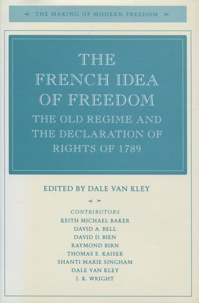 Cover image for The French Idea of Freedom, isbn: 9780804728065