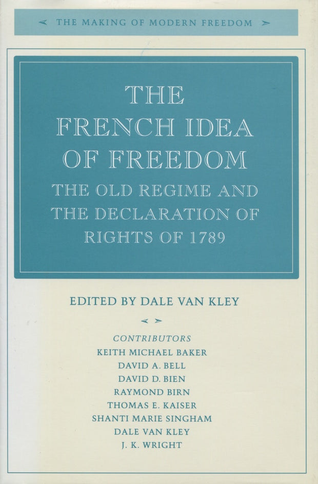 Cover image for The French Idea of Freedom, isbn: 9780804728065