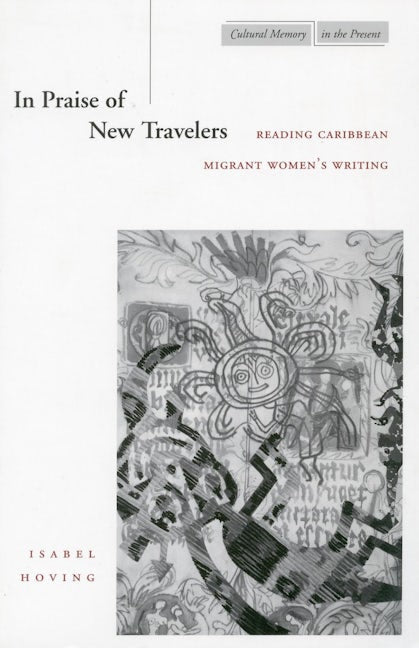 Book cover image for In Praise of New Travelers ISBN: 9780804729475