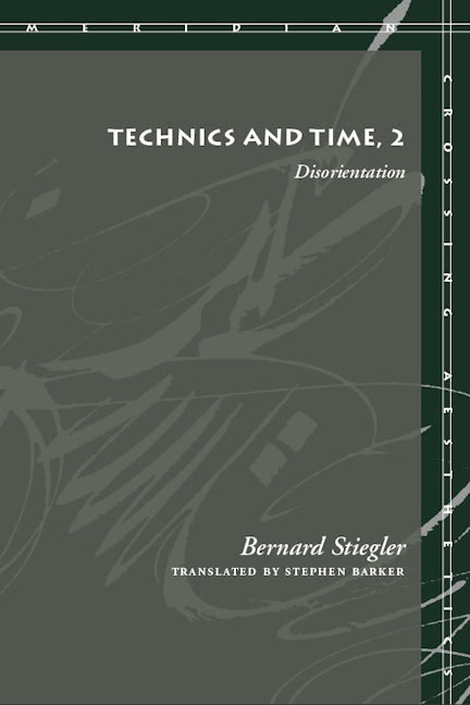 Technics and Time, 2