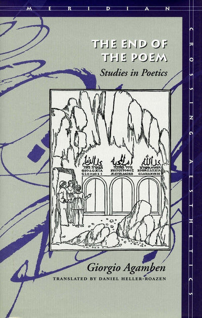 Cover image for The End of the Poem, isbn: 9780804730211