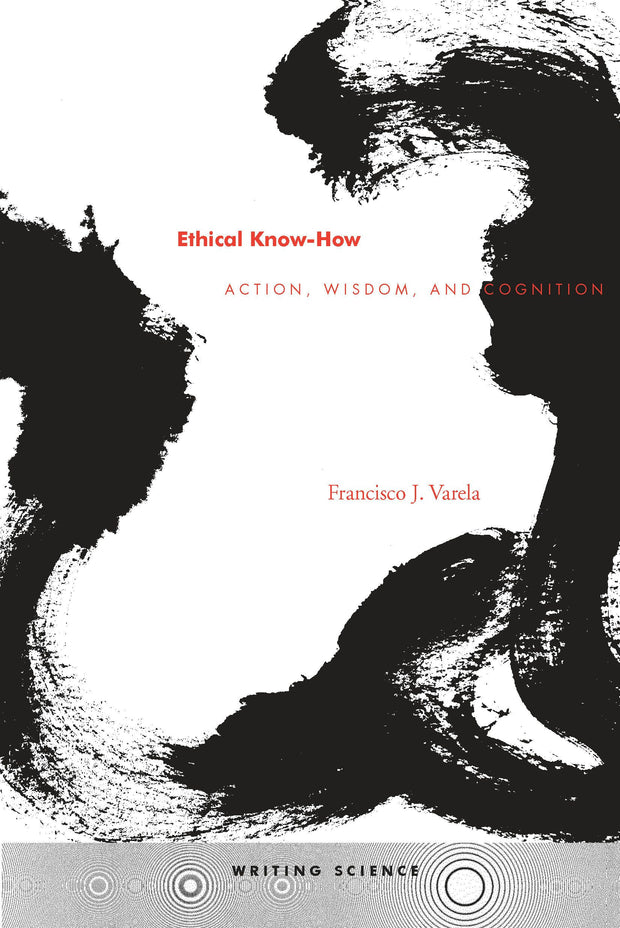 Cover image for Ethical Know-How, isbn: 9780804730334