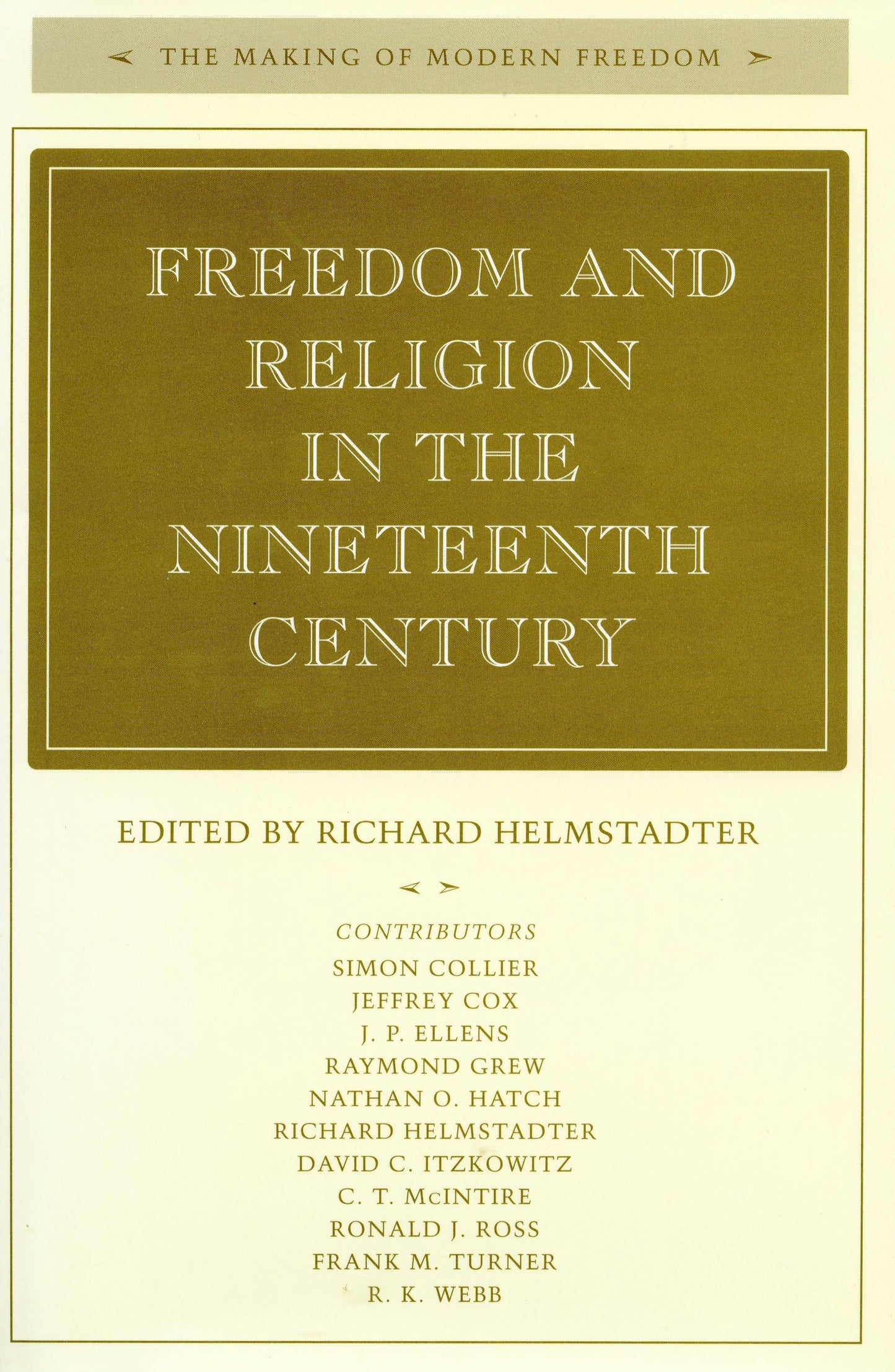 Book cover image for Freedom and Religion in the Nineteenth Century ISBN: 9780804730877