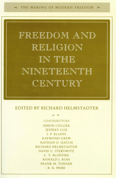 Cover image for Freedom and Religion in the Nineteenth Century, isbn: 9780804730877