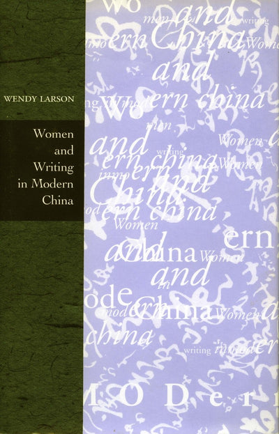 Cover image for Women and Writing in Modern China, isbn: 9780804731294