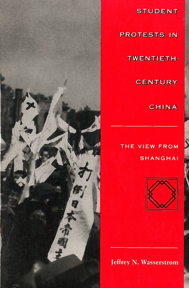 Book cover image for Student Protests in Twentieth-Century China ISBN: 9780804731669