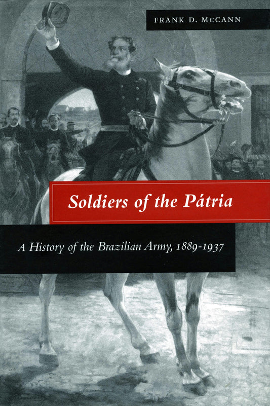 Soldiers of the Pátria