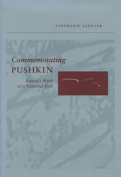 Cover image for Commemorating Pushkin, isbn: 9780804734486