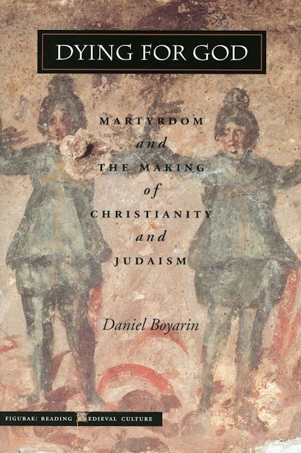 Book cover image for Dying for God ISBN: 9780804736176