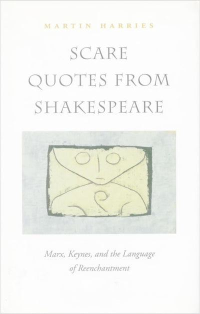 Scare Quotes from Shakespeare