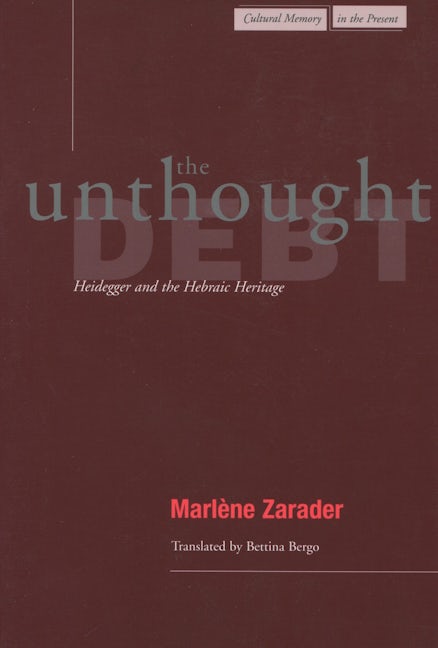 Book cover image for The Unthought Debt ISBN: 9780804736855