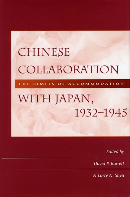 Book cover image for Chinese Collaboration with Japan, 1932-1945 ISBN: 9780804737685