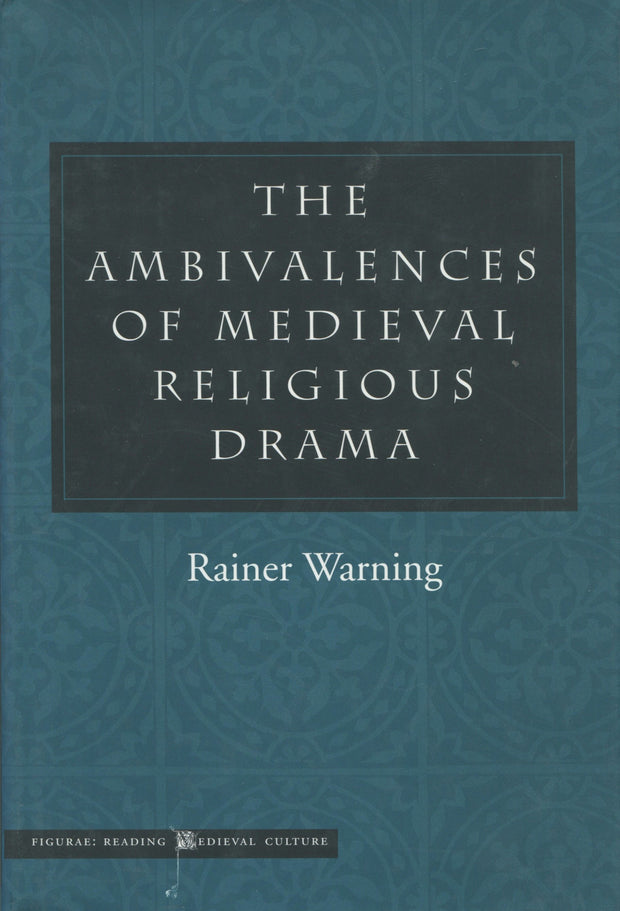 Cover image for The Ambivalences of Medieval Religious Drama, isbn: 9780804737913
