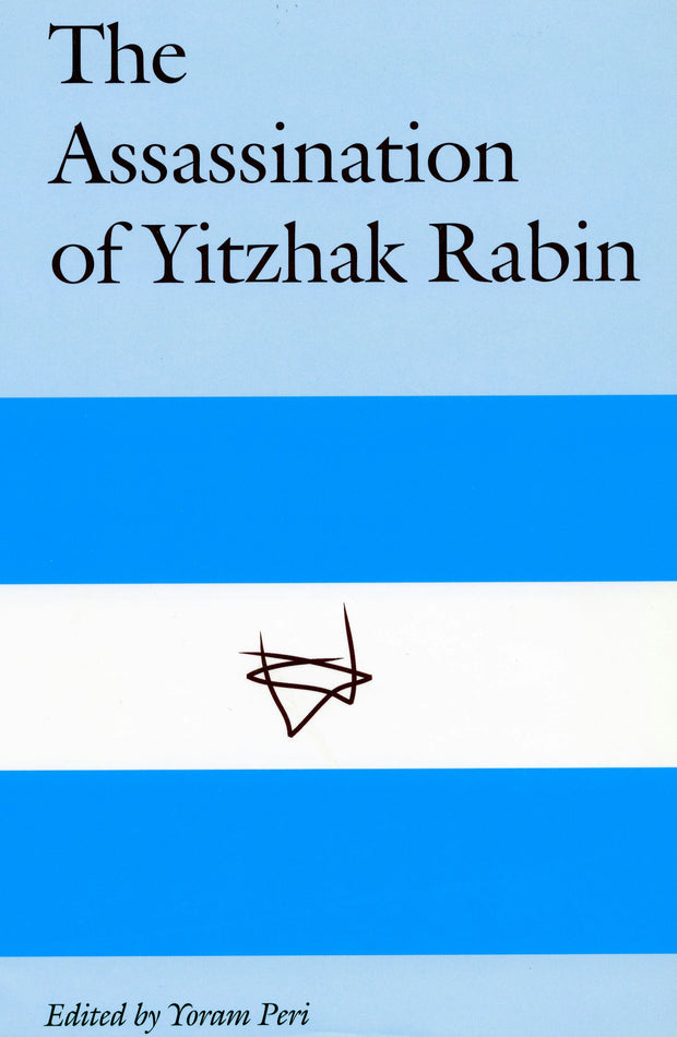 Cover image for The Assassination of Yitzhak Rabin, isbn: 9780804738354
