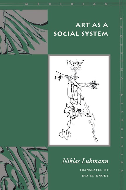 Book cover image for Art as a Social System ISBN: 9780804739061