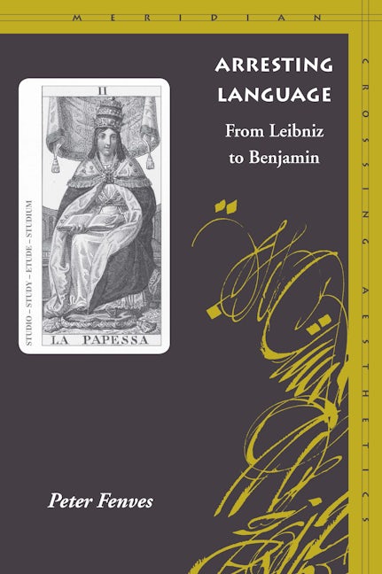 Book cover image for Arresting Language ISBN: 9780804739603