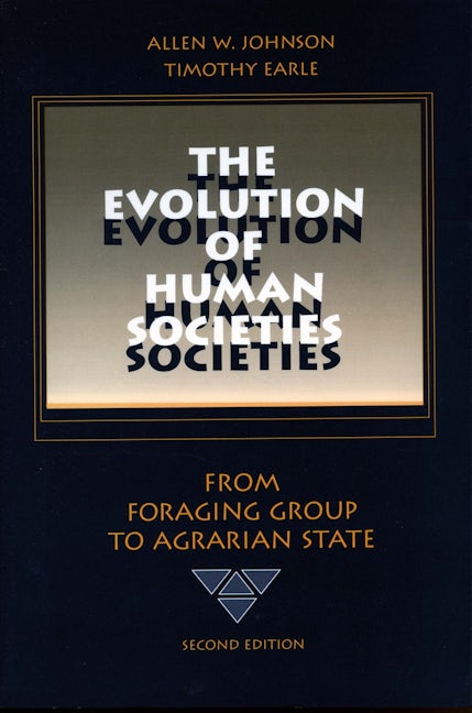 Book cover image for The Evolution of Human Societies ISBN: 9780804740326